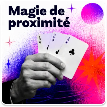 Magie de proximité