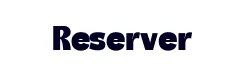 Reserver