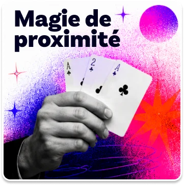 Magie de proximité